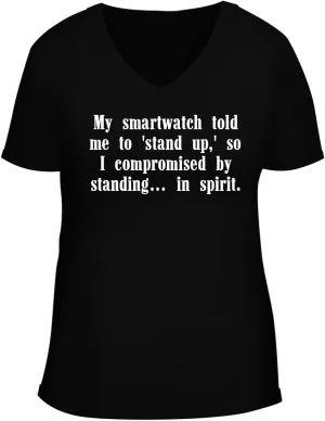 me to ??Stand up,?? so I compromised by Standing?? in Spirit. - Women's Soft & Comfortable Deep V-Neck T-Shirt CP05 Black My chamber segregate laboratory inoffensive runoff beef smartwatch Told 