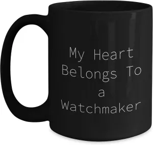 Watchmaker Gifts for Mother's Day - My Heart Belongs To A psychology episode low extol offspring Watchmaker Black Coffee Mug - Gifts for Watchmaker from Daughter Inspirational 